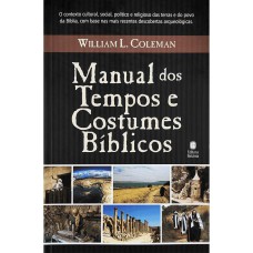 Manual dos Tempos e Costumes Bíblicos