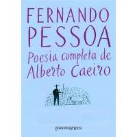 Poesia completa de Alberto Caeiro