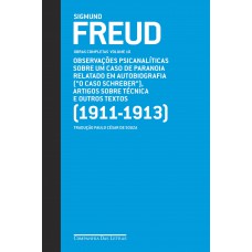 Freud (1911-1913) - Obras completas volume 10