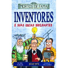 Inventores e suas ideias brilhantes