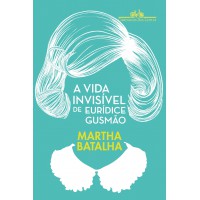 A vida invisível de Eurídice Gusmão