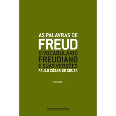 As palavras de freud (nova edição)