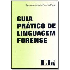 Guia Pratico De Linguagem Forense