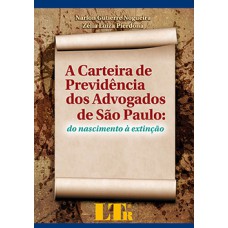 A carteira de previdência dos advogados de São Paulo