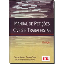 Manual De Peticoes Civeis E Trabalhistas