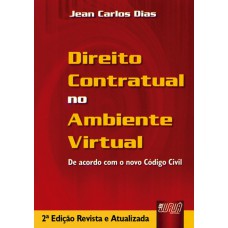 Direito Contratual no Ambiente Virtual, O