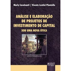 Análise e Elaboração de Projetos de Investimento de Capital