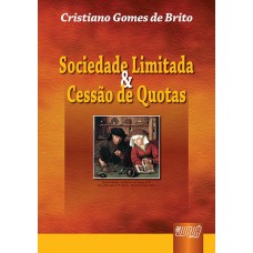 Sociedade Limitada & Cessão de Quotas
