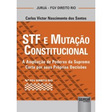 STF e Mutação Constitucional
