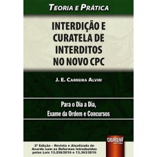 Interdição e Curatela de Interditos no Novo CPC