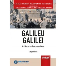 Galileu Galilei - A Ciência no Banco dos Réus - Minibook