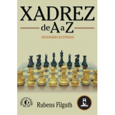  Como Vencer no Xadrez Rapidamente!: 9788563899569