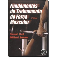 Fundamentos Do Treinamento De Forca Muscular 3Ed.*