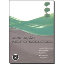Avaliacao Neuropsicologica 1Ed. *