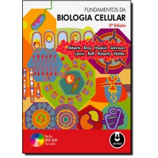 Fundamentos Da Biologia Celular 3.Ed. *