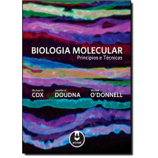 Biologia Molecular:Principios E Tecnicas