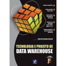 Tecnologia e projeto de Data Warehouse