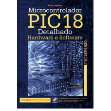 Microcontrolador PIC18: Detalhado