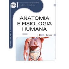 Anatomia e fisiologia humana