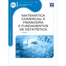 Matemática comercial e financeira e fundamentos de estatística