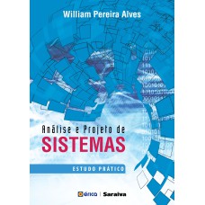 Análise e projeto de sistemas - 1ª edição de 2017