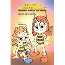 O reino das abelhas bailarinas