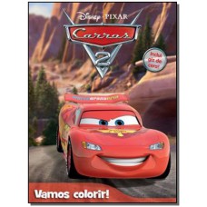 Disney - Vamos Colorir - Carros 2