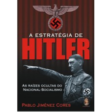 A estratégia de Hitler