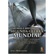 Enigmas e mistérios da Segunda Guerra Mundial
