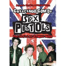 Crescendo com os Sex Pistols