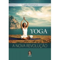 Yoga - A nova revolução