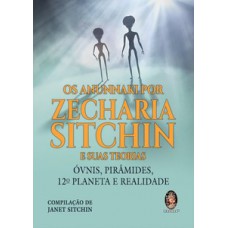 Os Anunnaki por Zecharia Sitchin e suas teorias