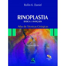 Rinoplastia Básica e Avançada Atlas de Técnicas