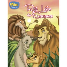 Mini - Clássicos: Rei Leão da Savana