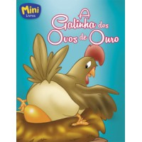 Mini fábulas -A galinha dos ovos de ouro
