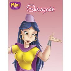 Mini - Princesas: Sherazade