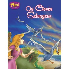 Mini - Clássicos: Cisnes Selvagens, Os