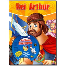Um Mundo De Aventuras - Rei Arthur