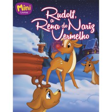 Mini - Clássicos: Rudolf, a Rena do...