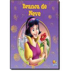 Classicos Todolivro - Branca De Neve