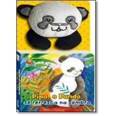 Patinhas Dedoches: Pipa, O Panda, Se Refresca Na Sombra