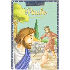 Clássicos da Bíblia: Paulo