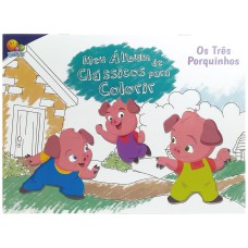 Meu Álbum de Clássicos p/ Colorir:Porquinhos