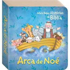 As Mais Belas Histórias da Bíblia: A Arca de Noé