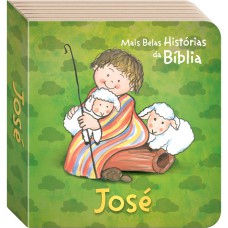 As Mais Belas Histórias da Bíblia: José
