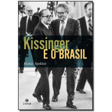 Kissinger E O Brasil
