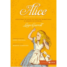 Alice: edição comentada e ilustrada