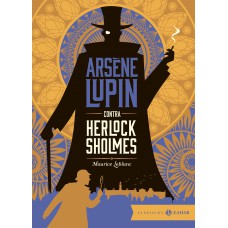 Arsene Lupin contra Herlock Sholmes: edição bolso de luxo
