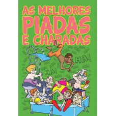 As melhores piadas e charadas