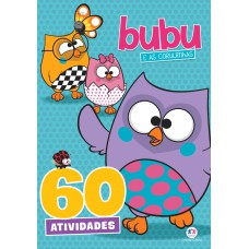 Bubu e as Corujinhas - 60 atividades